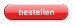 bestellen