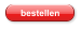 bestellen