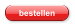 bestellen