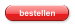 bestellen